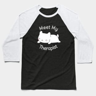 Funny Cat Therapist T-Shirt Baseball T-Shirt